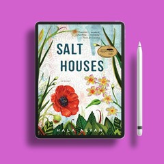 Salt Houses by Hala Alyan. Zero Expense [PDF]