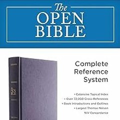 The NIV, Open Bible: Complete Reference System BY Thomas Nelson (Author) )E-reader[ Full Audiobook