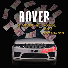 Rover (Remix) [feat. Poundz, ZieZie and Ivorian Doll]