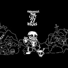 Undertale: The Last 27 Hours - Exposed Lies (Dusted) <Not Mine>