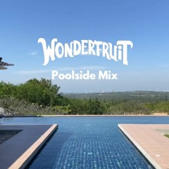 Wonderfruit 2022 Poolside Come Down Mix