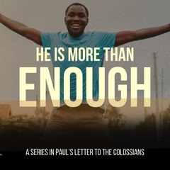 He Is More Than Enough Part V - Blaque Nubon - (Sunday 25 May 2025)