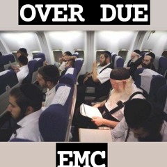 OVER DUE (EMC)