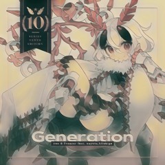 you & Freezer (feat. nayuta,妃苺) - Generation [Dyako Remix]