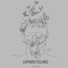 EUPHORIC FEELINGS(Prod.SAMURAI BEATS)