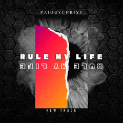 RULE MY LIFE