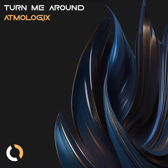Turn Me Around