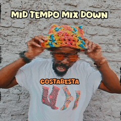Mid Tempo Mix Down