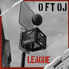 League ft OJ