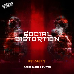 Insanity - Ass & Blunts