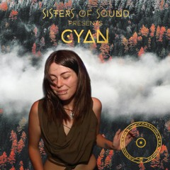 Sister Sessions - CYAN