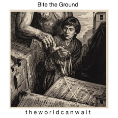Bite the Ground