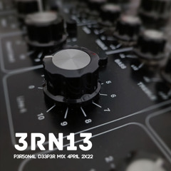 Ernie @ Personal Deeper Mix April 2022