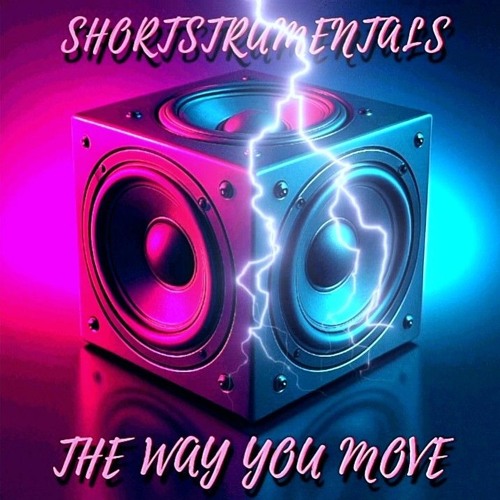 shortstrumentals - the way you move.mp3