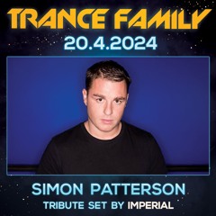 IMPERIAL on Trance Family - Simon Patterson tribute mix, 20.4.2024, Prague