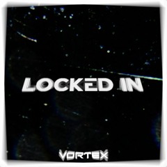 LOCKED IN [AKIMBO AUDIO] (300 FOLLOWERS)