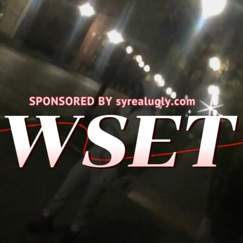 WSET PROD ME (MUSIC VID IN DESC)