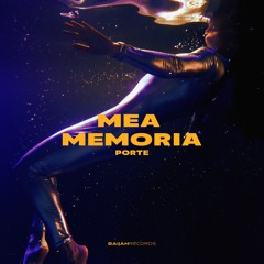 Porte - Mea Memoria