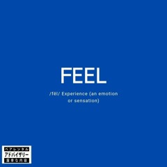 Feel