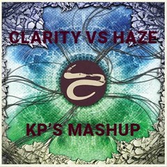 (FILTERED FOR SC) CLARITY VS HAZE - DJKP MASHUP