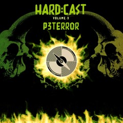 HARD:Cast Volume 3. by P3TERROR