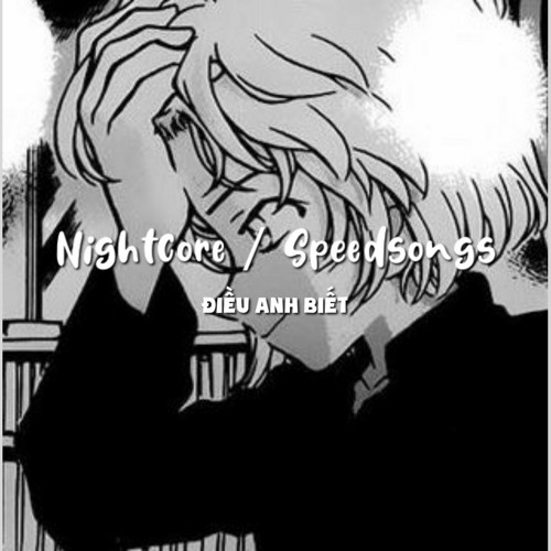 Điều Anh Biết / SpeedSongs #53