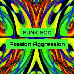Passion Aggression