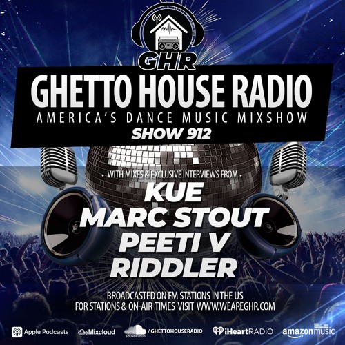 GHR - Show 912- Kue, Marc Stout, Peeti V, Riddler