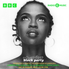 Lauryn Hill Block Party (with Isatta Sheriff) | BBC 6 Music