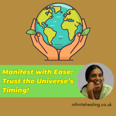 Manifest with Ease: Trust the Universe’s Timing!