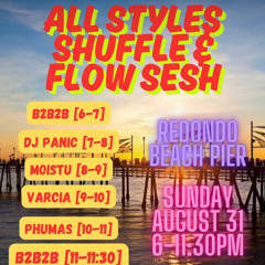 Varcia & Phumas Live @All Styles Shuffle Flow Sesh 08/31/25