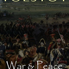 DOWNLOAD EBOOK ✉️ War and Peace by  Leo Tolstoy [PDF EBOOK EPUB KINDLE]