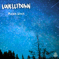 Louie Letdown - Moon Unit (Grand Alliance Music)