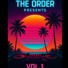 THE ORDER PRESENTS – VOL. 1 (Ibiza Edition)