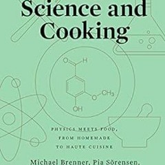 [FREE] KINDLE 📦 Science and Cooking: Physics Meets Food, From Homemade to Haute Cuis