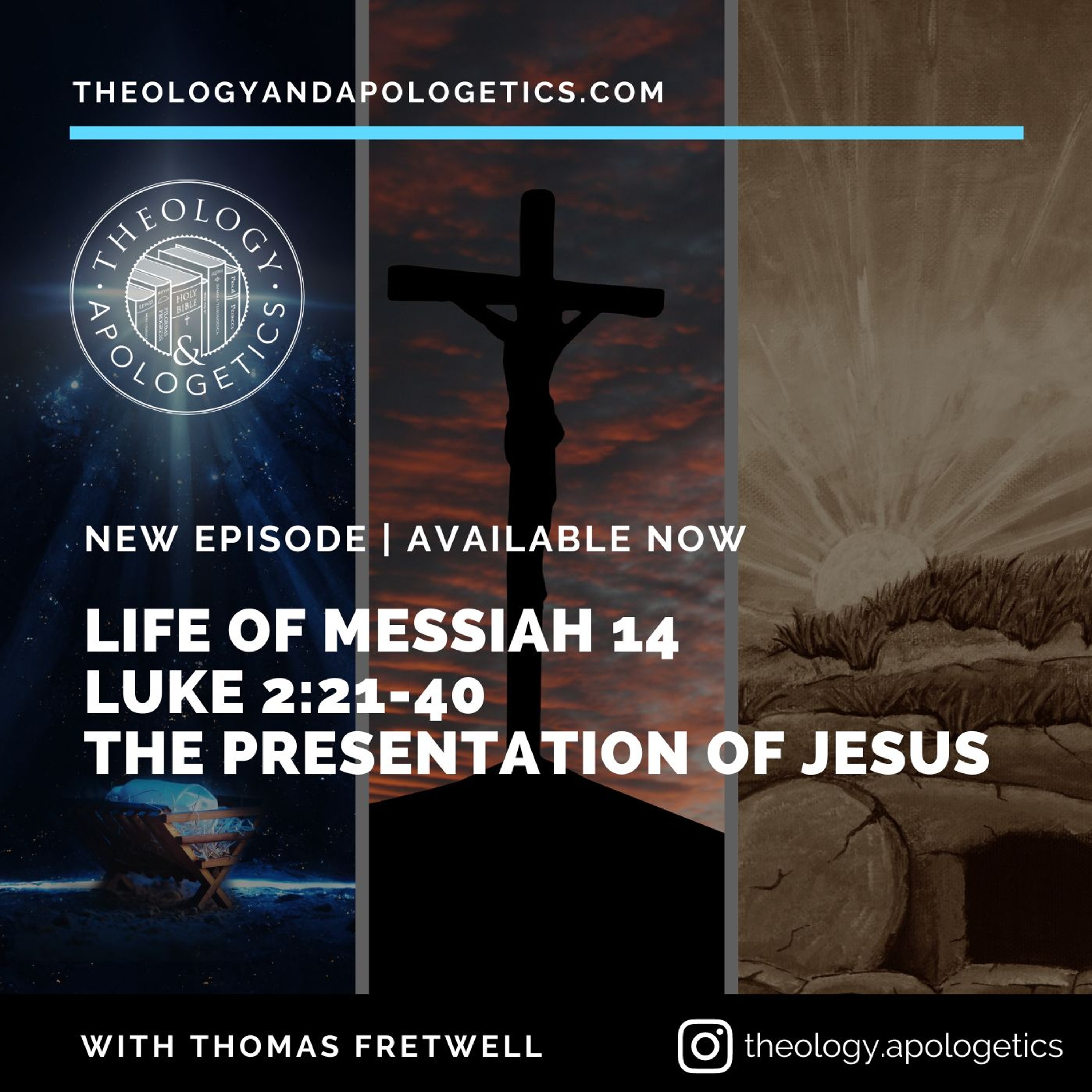 Theology and Apologetics Podcast