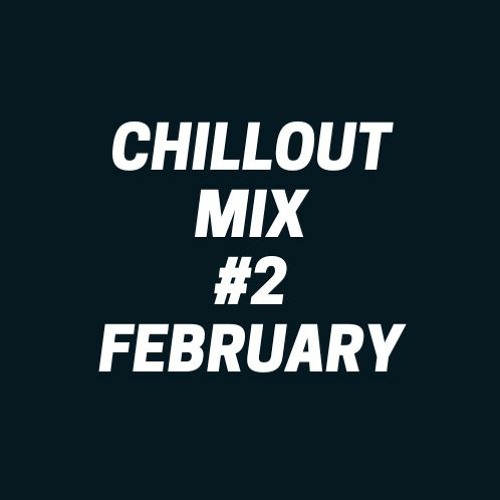 Chillout Mix #2