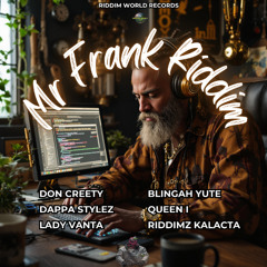 Mr Frank Riddim (Dancehall Mixtape)