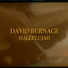 Hallelujah- David Burnage Cover