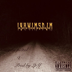 IYHWIMSDJM (prod by. LpY)