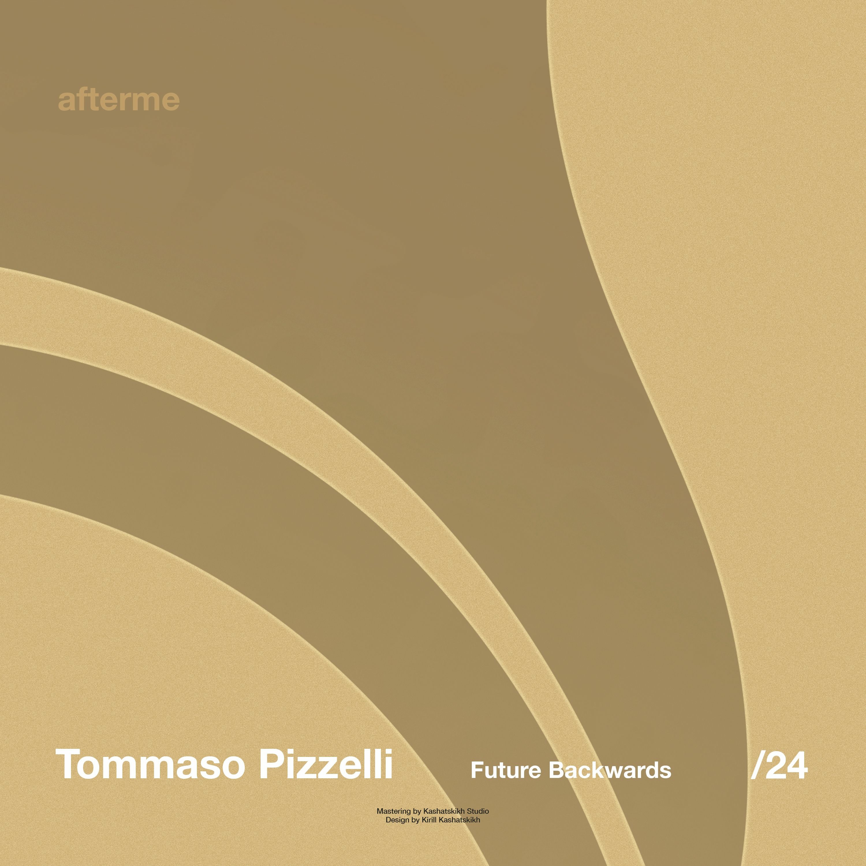 Tommaso Pizzelli - Future Backwards (Original Mix) episode artwork