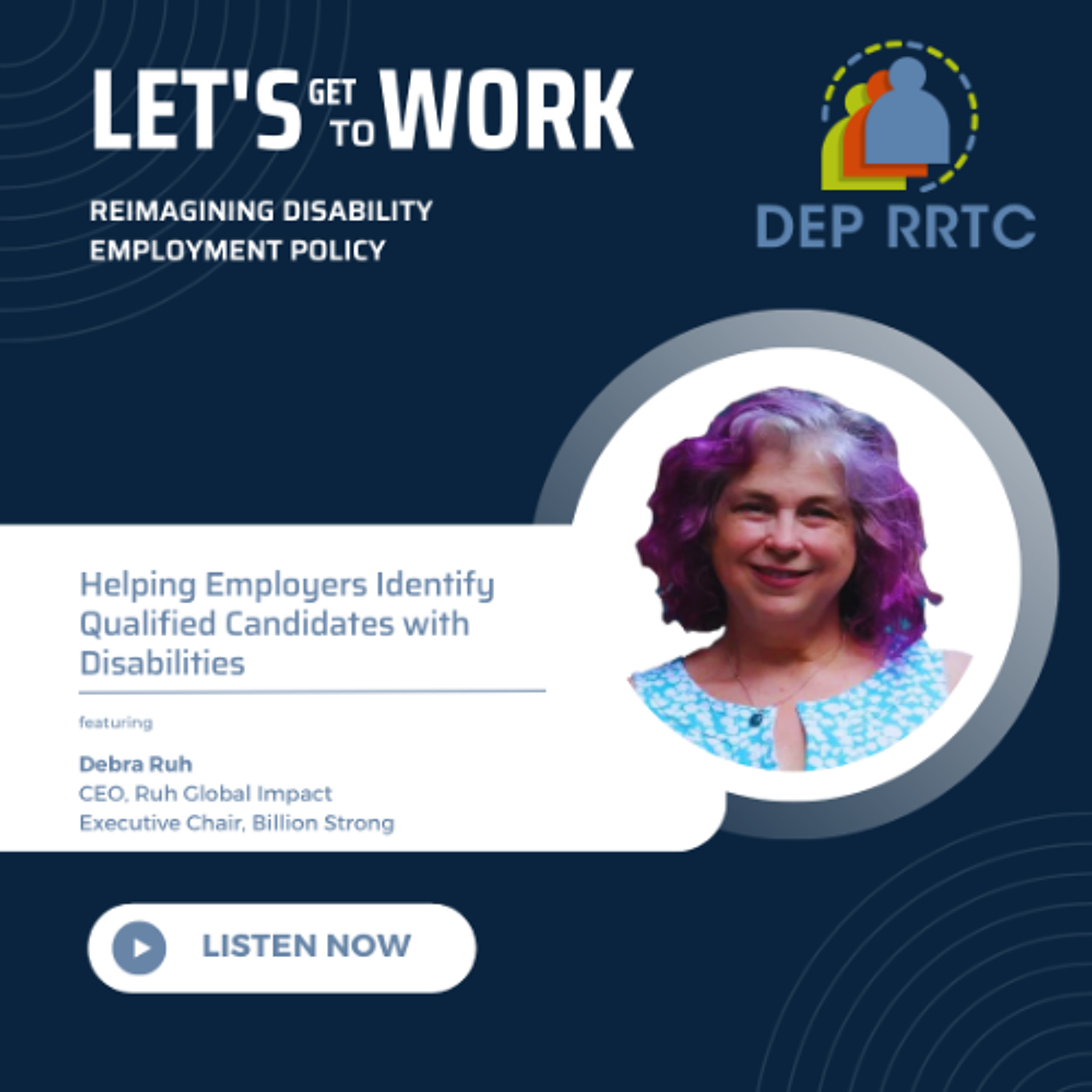 Episode 6: Helping Employers Identify Qualified Candidates with Disabilities episode artwork