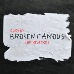 DVRKO and Kill Will - Broken Famous (Tony Romera Remix)