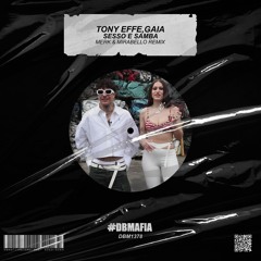 Tony Effe, Gaia - Sesso E Samba (Merk & Mirabello Bootleg Mix) [BUY=FREE DOWNLOAD]