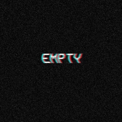 Empty feat.Rockie Taylor