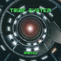Tribe System