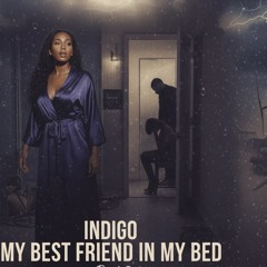 The BestFriend In My Bed pt3