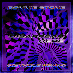 Disappear here [K-Hole Remix]