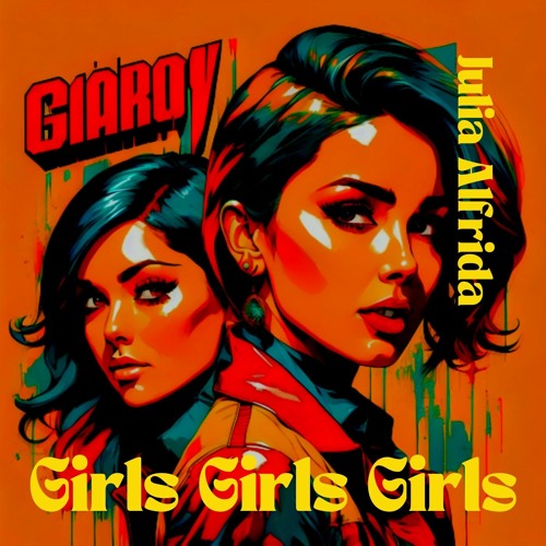 Julia Alfrida - GIRLS GIRLS GIRLS (Spark Remix)