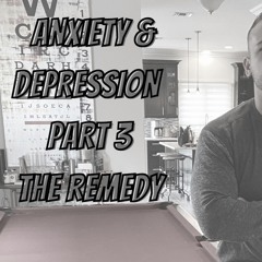 Part 3 - THE REMEDY